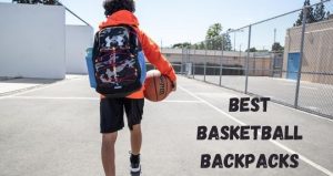 The Top 11 Best Basketball Backpacks Review For 2022 – Expert Review