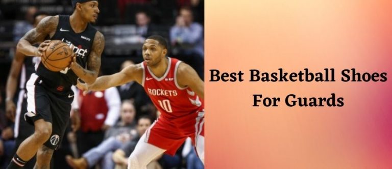 best basketball shoes for guards